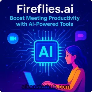 Fireflies: Boost Meeting Efficiency with AI-Powered Tools