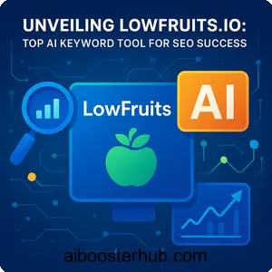 Unveiling LowFruits.io: Top AI Keyword Tool for SEO Success