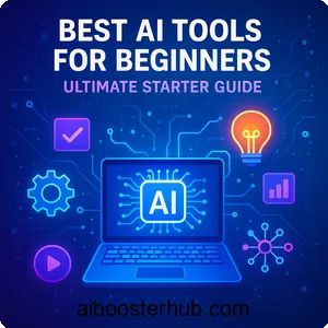 Best AI tools for beginners - Ultimate starter guide