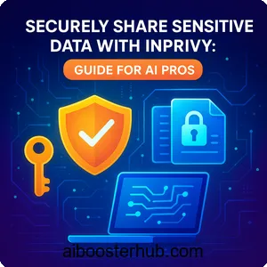 Securely share sensitive data with InPrivy Guide for AI pros 0